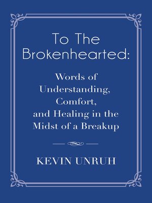 cover image of To the Brokenhearted